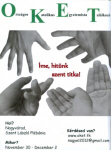 Országos Katolikus Egyetemista Találkozó Országos Katolikus Egyetemista Találkozó