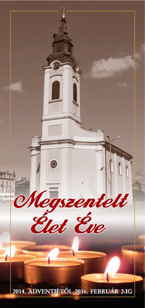 Megszentelt Élet Éve