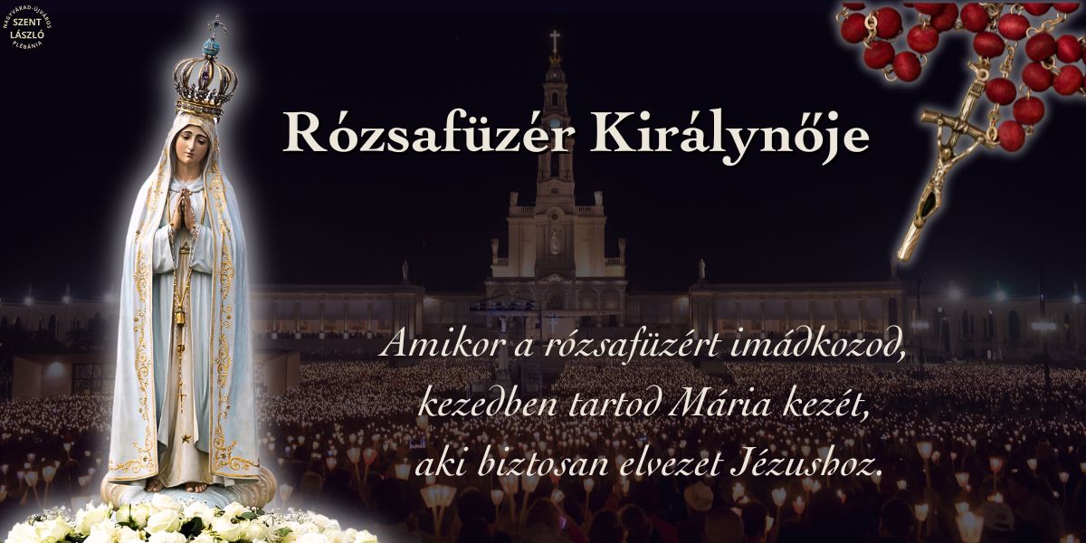 Rózsafüzér Királynője