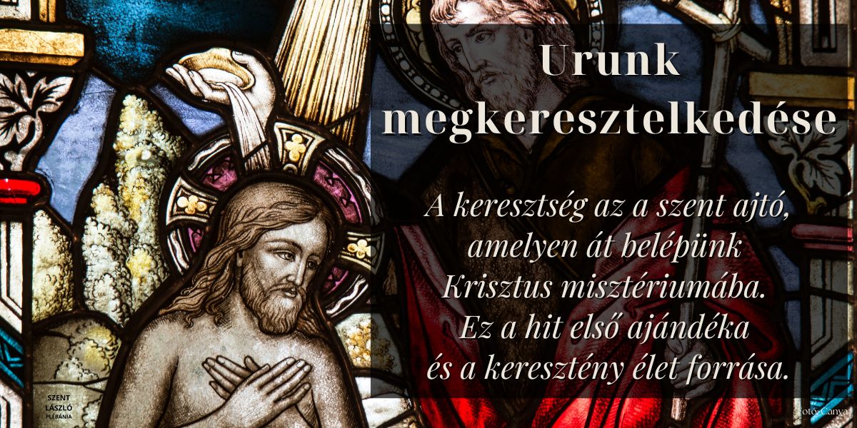 Urunk megkeresztelkedése