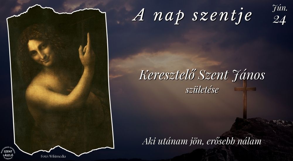 Keresztelő Szent János születése