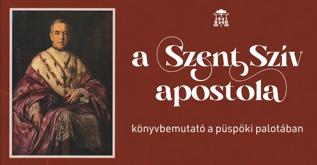 A Szent Szív apostola – könyvbemutató a püspöki palotában