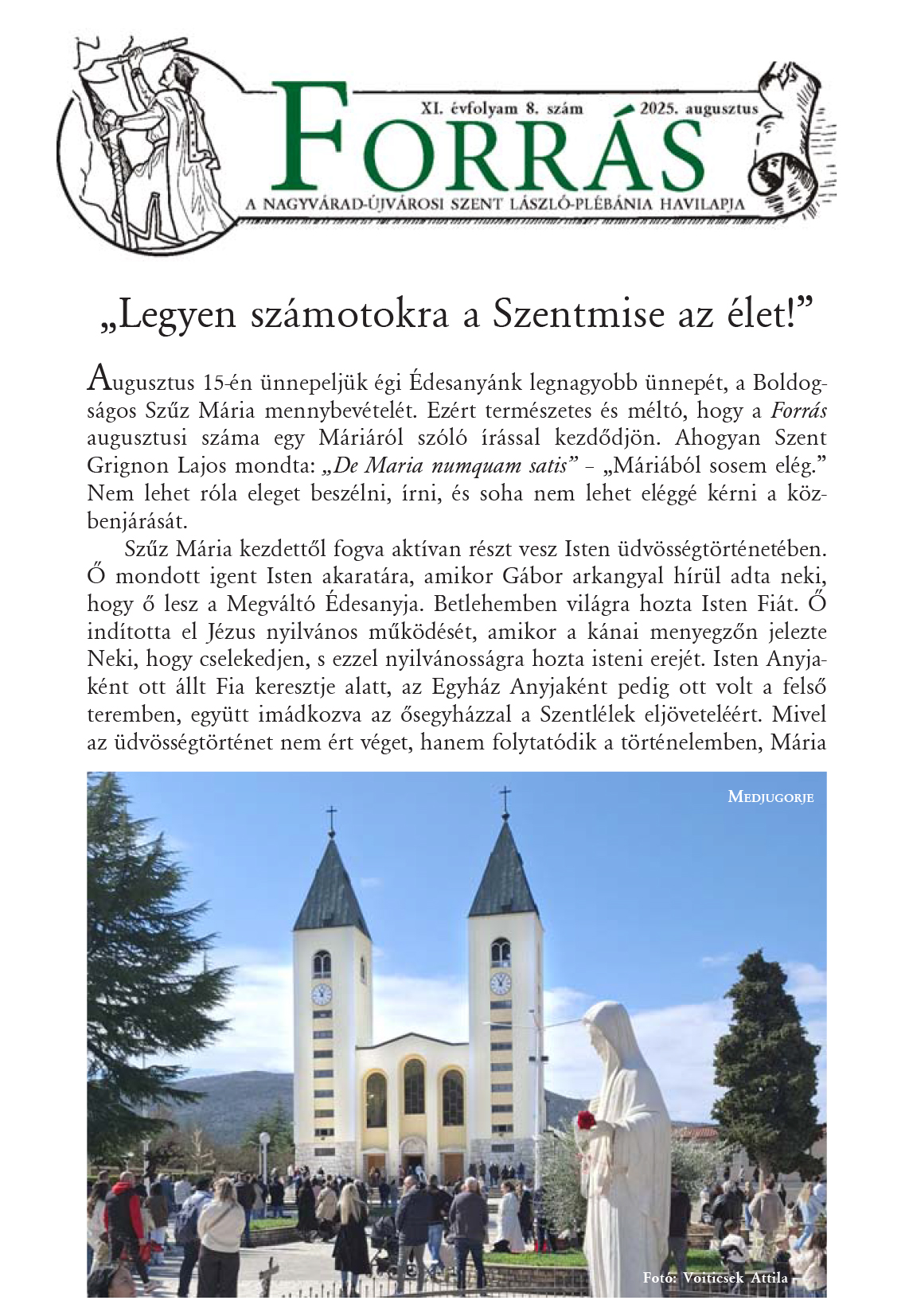 Forrás 2025 augusztus