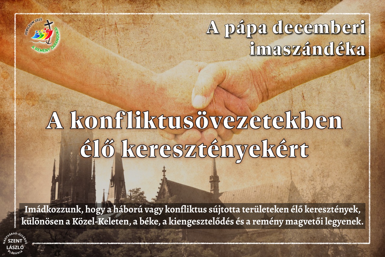 A pápa decemberi imaszándéka: a konfliktusövezetben élő keresztényekért
